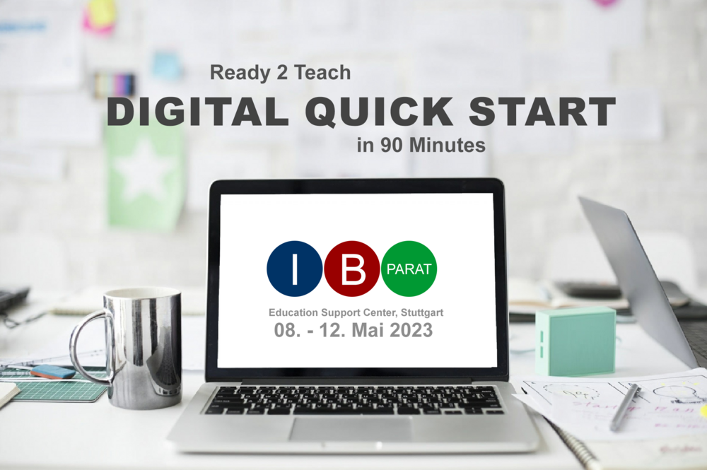 Ein aufgeklappter Laptop, darüber der Text "Digital Quickstart - Ready 2 Teach in 90 Minutes"