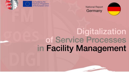 FMgoesDigi: Cover-Ausschnitt aus dem Länderbericht Deutschland - Digitalization of Service Processes in Facility Management