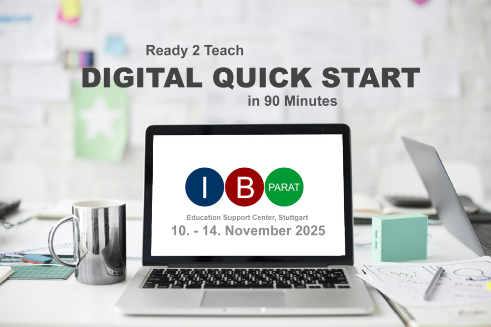 Laptop auf Schreibtisch mit Event-Ankündigung „Ready 2 Teach DIGITAL QUICK START“, organisiert vom Education Service Center Stuttgart, 10.–14. November 2025.