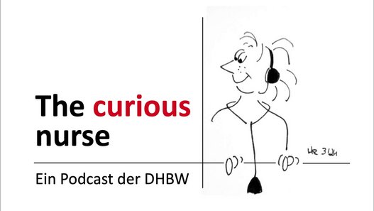 Podcast "The curious nurse" Grafik mit Schriftzug The curious nurse